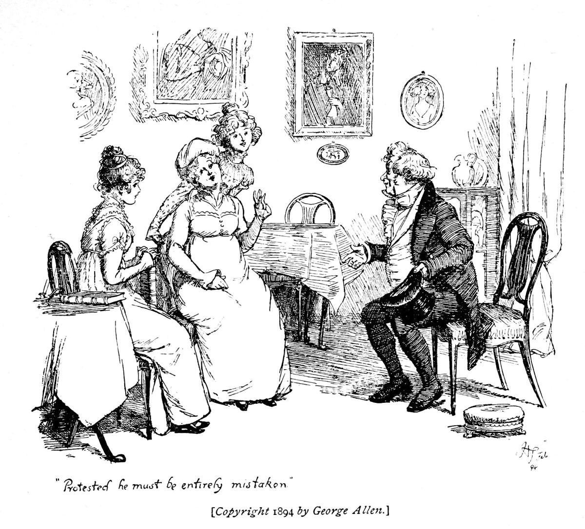 “Protested he must be entirely mistaken.”